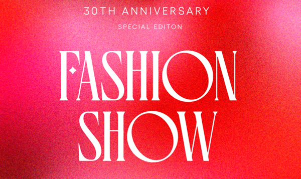 Fashion Show 2024 especial 30º aniversario