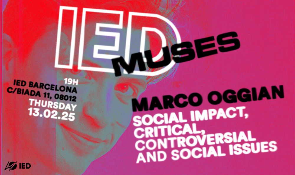 IED Muses Marco Oggian IED Barcelona